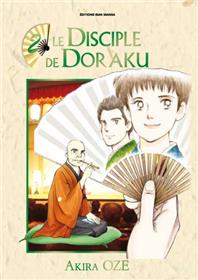 Disciple de Doraku (Le) T02