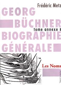 Georg Büchner Biographie Générale T. B : Les Noms