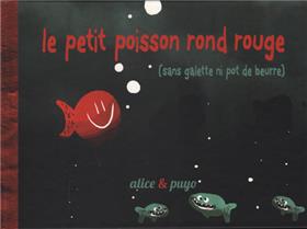 Petit poisson rond rouge (Le) (SC)