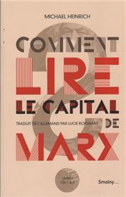 Comment lire Le Capital de Marx ?