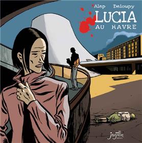Lucia au Havre