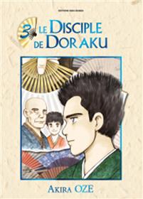 Disciple de Doraku (Le) T03