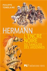Hermann, L´encre noire du sanglier des Ardennes