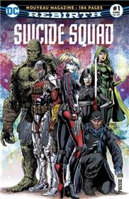 Suicide Squad Rebirth 01 L’Escadron reprend du service !