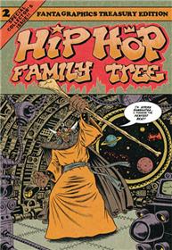 Hip Hop Family Tree GN Vol.02 1981 - 1983