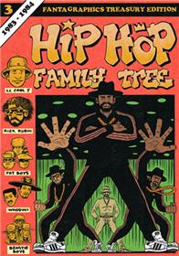 Hip Hop Family Tree GN Vol.03 1983-1984