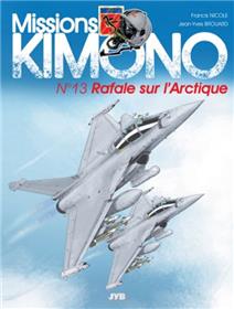 Missions "Kimono" T13 Rafale sur l'Arctique