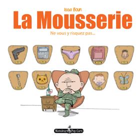 Mousserie (La) T01