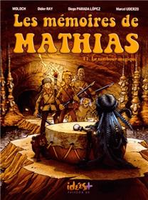 Mémoires de Mathias (Les) T01