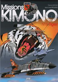 Missions "Kimono" T08 Tiger