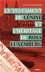 Le testament de Lénine et l´héritage de Rosa Luxemburg