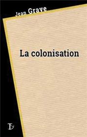 Colonisation (La)