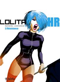 Lolita HR T02 Résistance