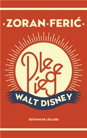 Piège Walt Disney (Le)