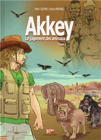 Akkey , Le jugement des animaux T01