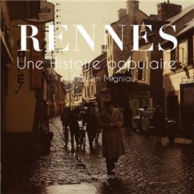 Rennes, une histoire populaire