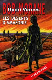 Bob Morane Les déserts d´Amazonie (NED 2019)