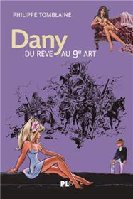 Dany, du rêve au 9è art