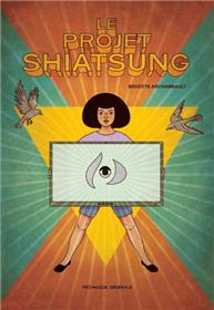 Projet Shiatsung (Le)