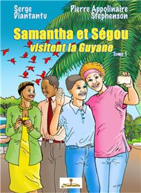 Samantha et Ségou visitent la Guyane T01