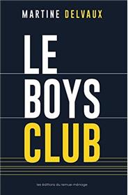 Boys club (Le)