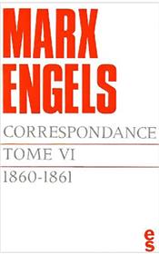 Correspondances Marx Engels (1860-1861)