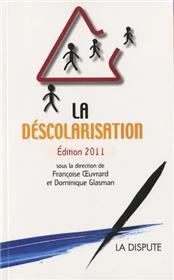 Déscolarisation (La) Édition 2011