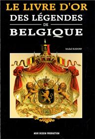 Livre d´or (Le) des légendes de Belgique