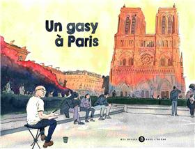 Gasy à Paris (Un)