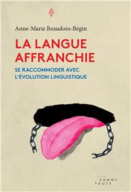 Langue affranchie (La)