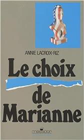 Choix de Marianne (Le)