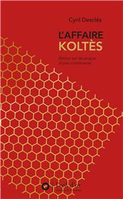 Affaire Koltès, retour sur les enjeux d'une controverse (L´)