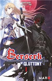 Berserk of Gluttony T01 (Light novel) (NED 2023)
