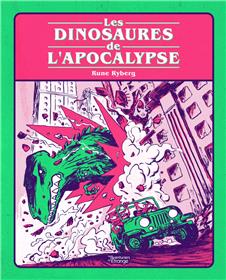 Dinosaures de l'apocalypse (Les)