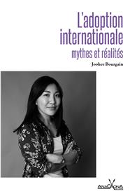 Adoption internationale, mythes et réalités (L´)