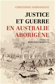 Justice et guerre en Australie aborigène