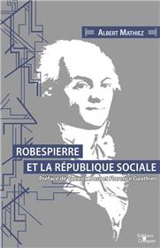 Robespierre et La République Sociale