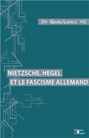 Nietzsche, Hegel et le Fascisme Allemand