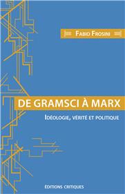 De Gramsci à Marx