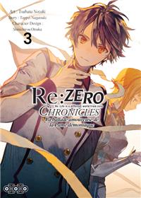 Re:Zero Chronicles : La ballade amoureuse de la Lame démoniaque T03