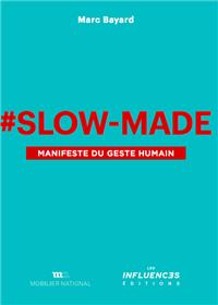 Slow-Made