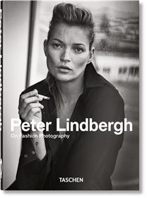 Peter Lindbergh. On fashion photography - 40 Th Ed (GB/ALL/FR)