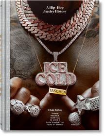 Ice Cold. The history of Hip-Hop Jewelry (GB/ALL/FR)