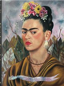 Frida Kahlo. Tout l´oeuvre peint