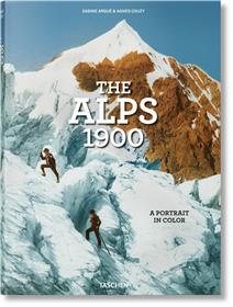 The Alps 1900. A Portrait in Color (GB/ALL/FR)