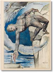 William Blake. Les dessins pour la Divine Comédie de Dante