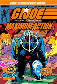 G.I. JOE, A Real American Hero : Maximum Action T01