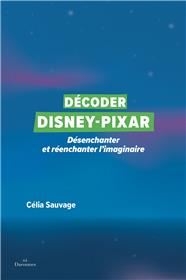 Décoder Disney-Pixar