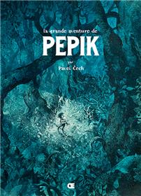 La grande aventure de Pepik