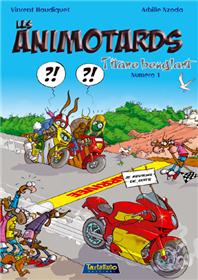 Animotards (Les) T01
